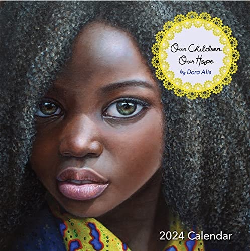 Our Children: Our Hope (calendar)