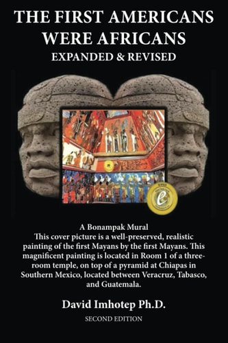 The First Americans Were Africans