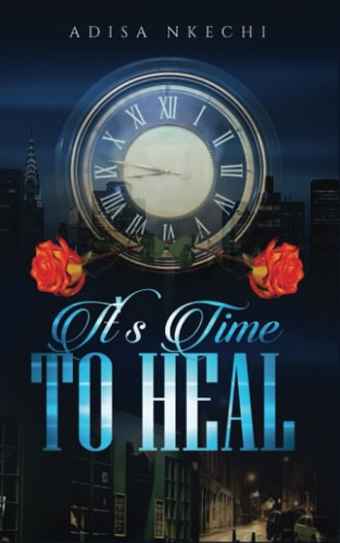 It's Time to Heal