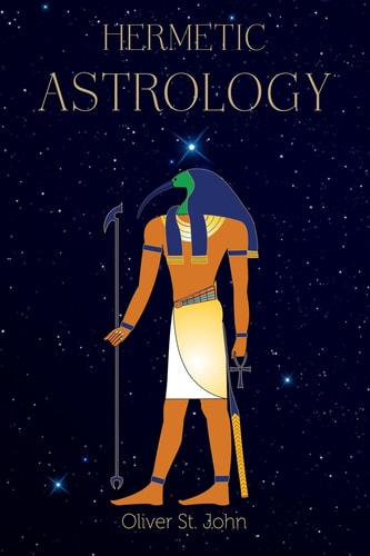 Hermetic Astrology (Paperback)