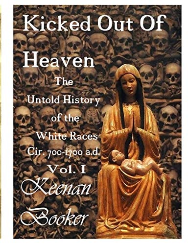Kicked Out Of Heaven Vol. 1