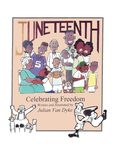 Juneteenth Celebrating Freedom