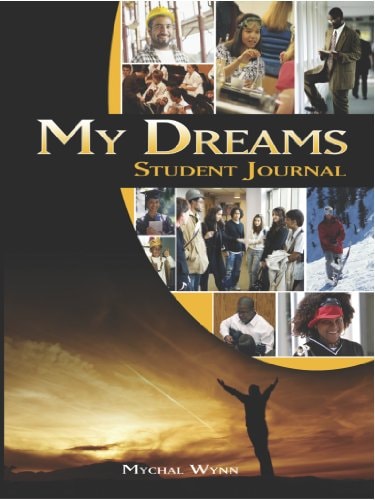 My Dreams: Student Journal