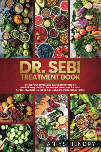 Dr. Sebi Treatment Book