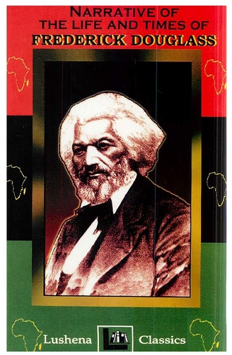 Narrative Of The Life & Times Of Frederick Douglass