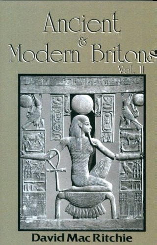 Ancient And Modern Britons, Vol. 2