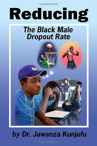 Reducing The Black Male Dropout Rate