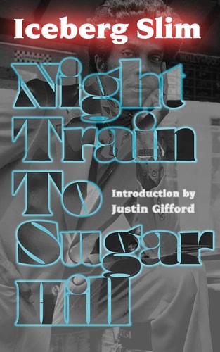 Night Train To Sugar Hill