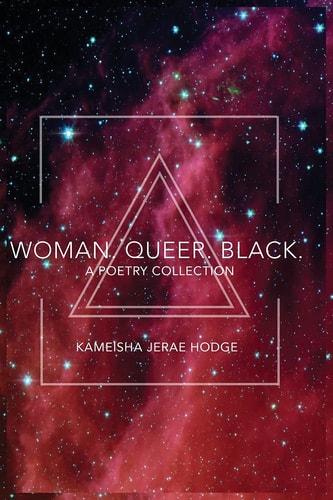 Woman. Queer. Black