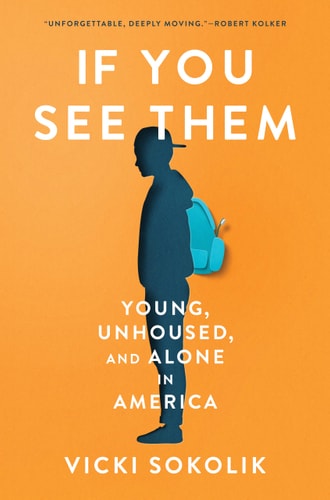 If You See Them - by Vicki Sokolik (Hardcover)