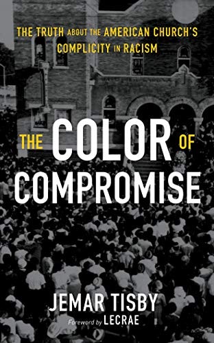 The Color of Compromise (Audio CD)