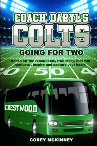 Coach Daryl's Colts : Going for Two Corey Mckinney