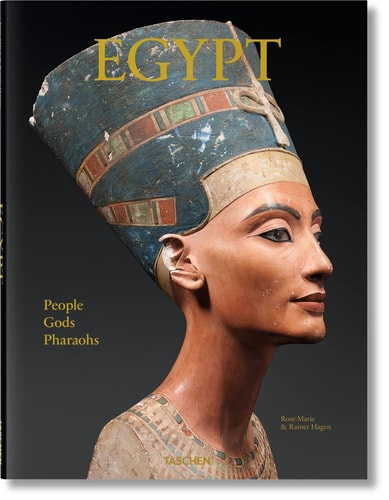 Egypt. People, Gods, Pharaohs - by Hagen (Hardcover)