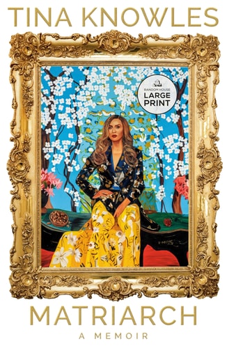 Matriarch - Large Print by Tina Knowles (Paperback)