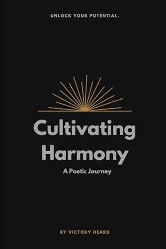 Cultivating Harmony