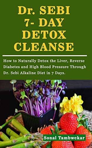 Dr. Sebi 7-Day Detox Cleanse