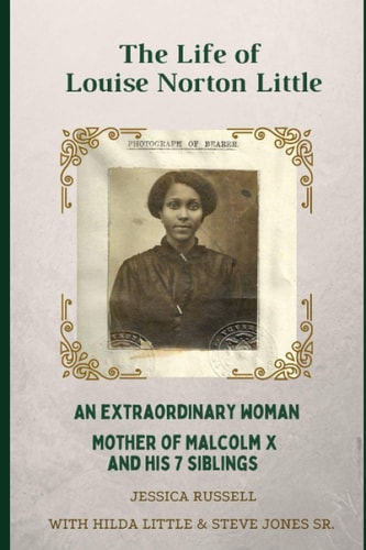 The Life of Louise Norton Little