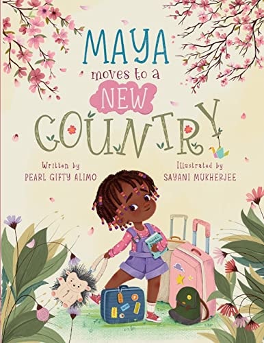 Maya Moves To A New Country (paperback)