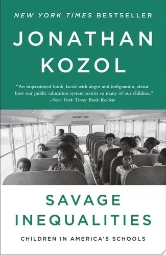 Savage Inequalities Children in America's Schools