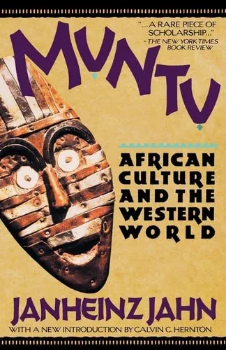 Muntu African Culture and the Western World