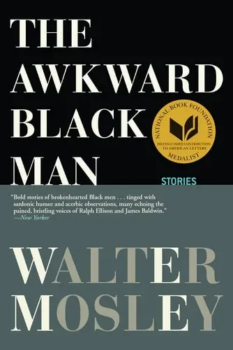 The Awkward Black Man Stories