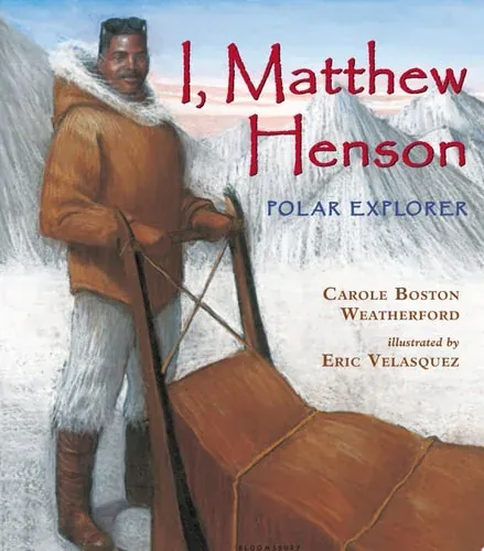 I, Matthew Henson Polar Explorer
