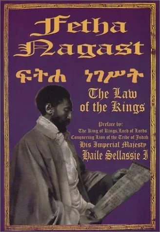 The Fetha Nagast The Law of the Kings