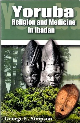 Yoruba Religion and Medicine in Ibadan