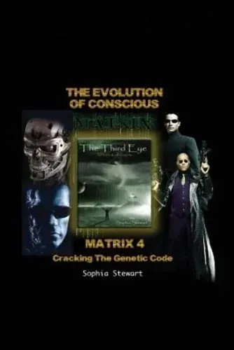 Matrix 4 the Evolution Cracking the Genetic Code