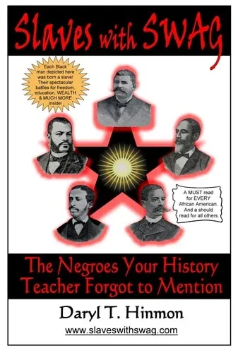 Slaves with Swag The Negroes Your History Teacher Forgot to Mention