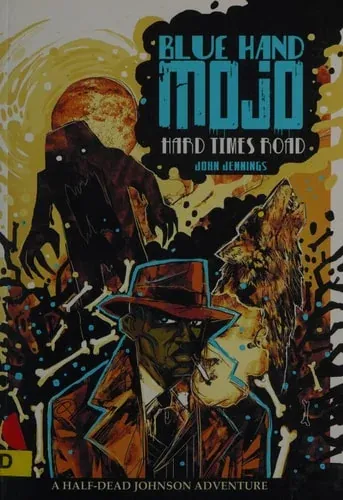 Blue Hand Mojo Hard Times Road