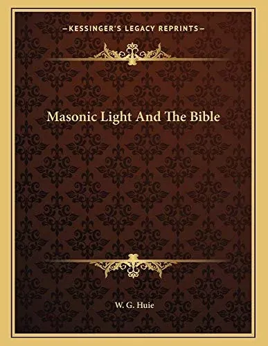 Masonic Light And The Bible