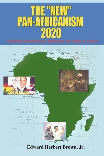 The New Pan-Africanism - 2020 United Continental Republic of Africa (Ucra) (paperback)