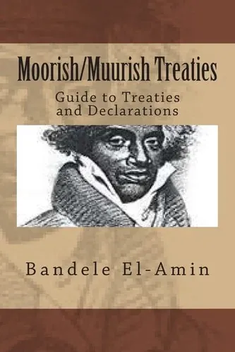 Moorish/Muurish Treaties Guide to Treaties and Declarations