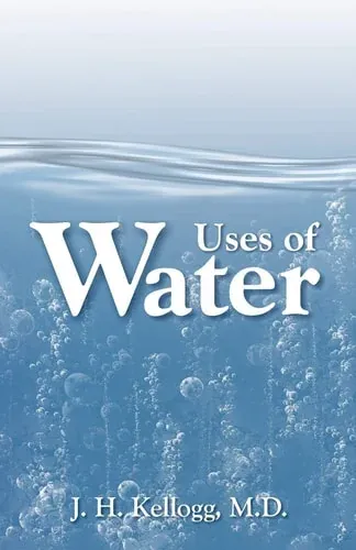 The Uses of Water in Health and Disease A Practical Treatise on the Bath, Its History and Uses