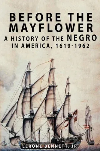Before the Mayflower A History of the Negro in America, 1619-1962