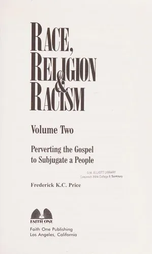 Race, Religion and Racism, Vol. 3: Jesus, Christianity & Islam