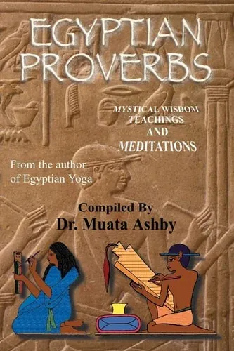 Egyptian Proverbs Tem T Tchaas - Wisdom Teachings of Ancient Egypt