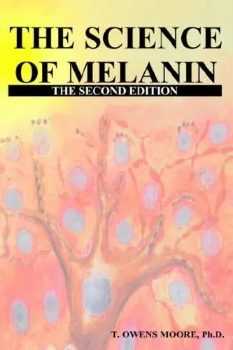 The Science of Melanin
