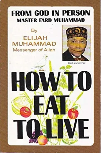 How to Eat to Live