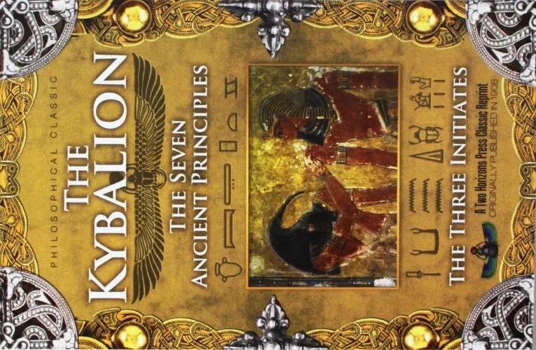The Kybalion The Seven Ancient Principles